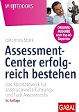 - Buch - Assessment-Center erfolgreich bestehen: Das Standardwerk für anspruchsvolle Führungs- und Fach-Assessments