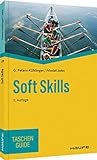 Soft Skills (Haufe TaschenGuide)